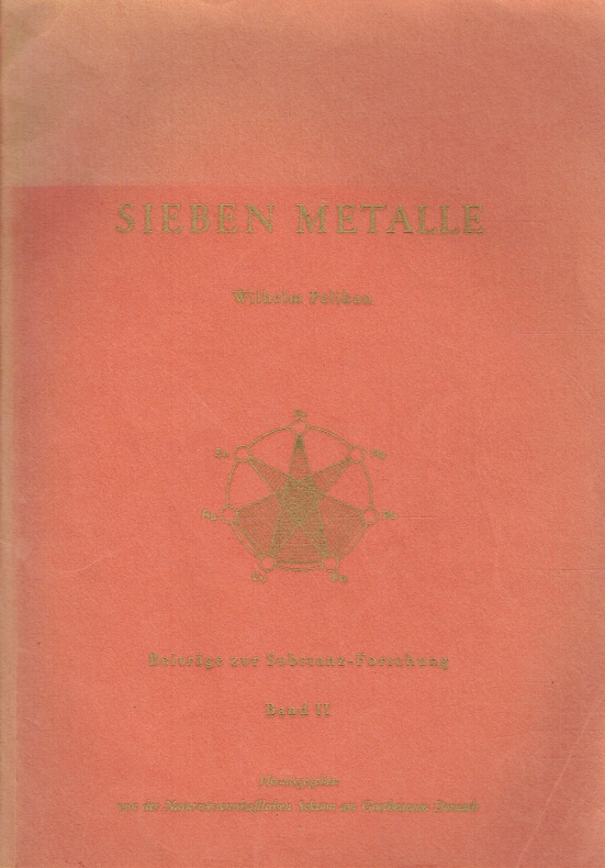 Sieben Metalle. - Pelikan, Wilhelm