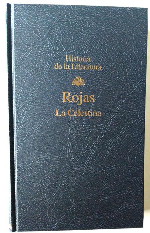 La Celestina - Rojas, Fernando de