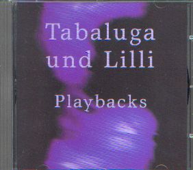 Tabaluga und Lilli - Playback-CD - Maffay, Peter U.a.