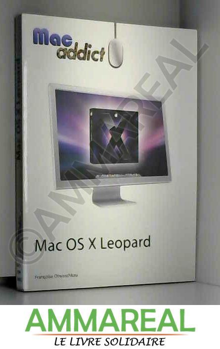 MAC OS X LEOPARD - FRANCOISE OTWASCHKAU