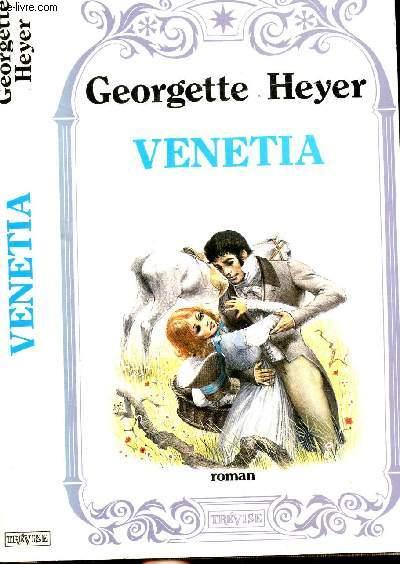 VENETIA - HEYER GEORGETTE