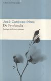 De Profundis - José Cardoso Pires