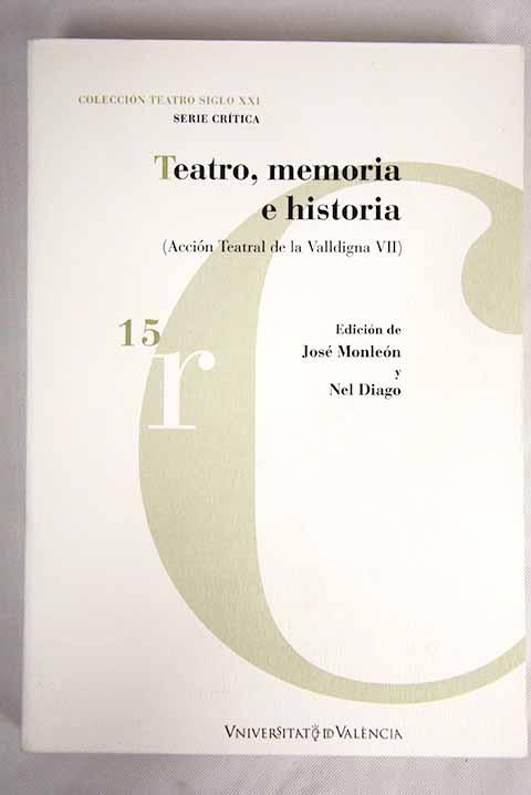 Teatro, memoria e historia