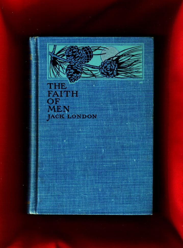 The Faith of Men London, Jack [Assez bon] [Couverture rigide]