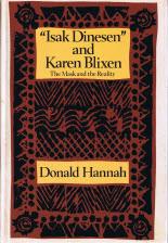 Isak Dinesen & Karen Blixen - Hannah, Donald