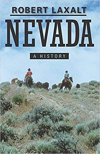 Nevada: A History - Laxalt, Robert