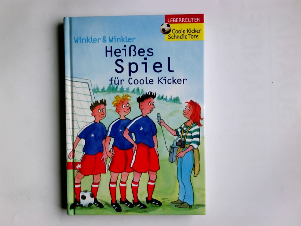 Heißes Spiel für coole Kicker. Coole Kicker - schnelle Tore - Winkler & Winkler