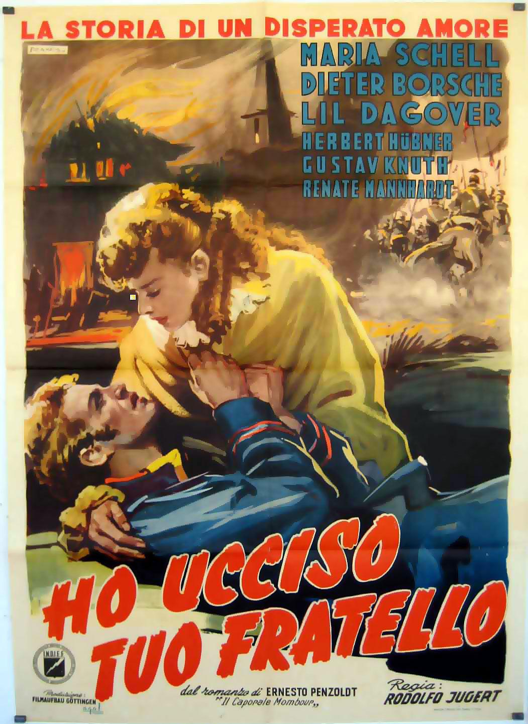 HO UCCISO TUO FRATELLO - 1950Dir RODOLFO JUGERTCast: MARIA SCHELLDIETER ...