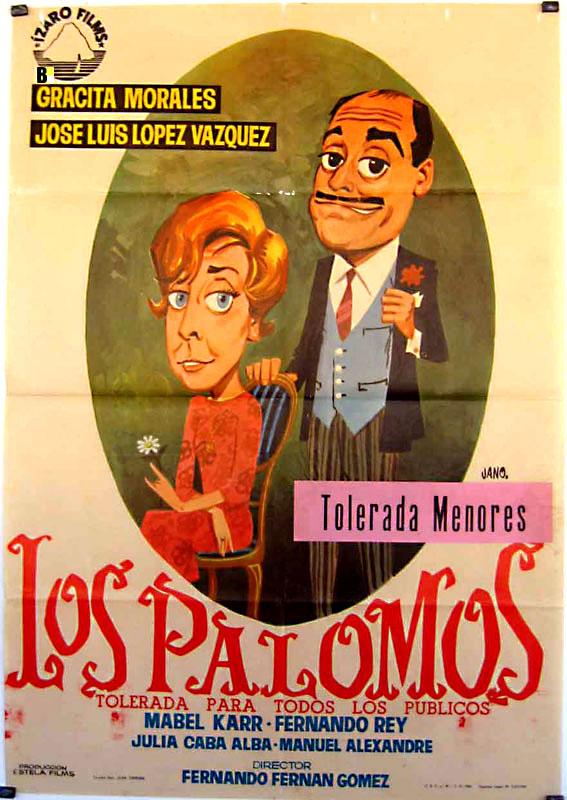 PALOMOS, LOS - 1964Dir FERNANDO FERNAN GOMEZCast: GRACITA MORALESJOSE ...