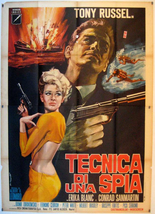 TECNICA DI UNA SPIA - 1966Dir ALBERTO LEONARDICast: TONY RUSSELLERIKA ...