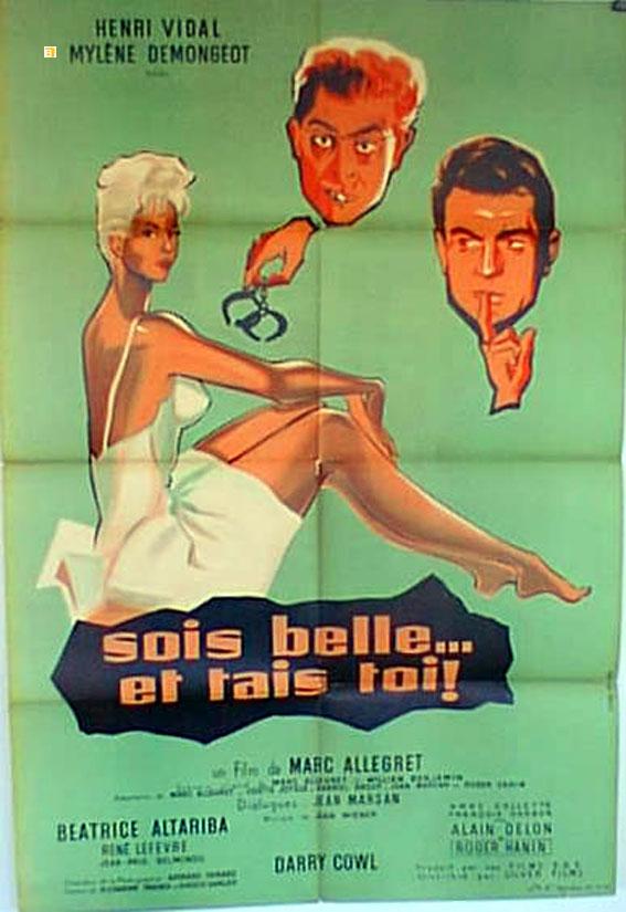 SOIS BELLE. ET TAIS TOI - 1958Dir MARC ALLEGRETCast: HENRI VIDALMYLENE ...