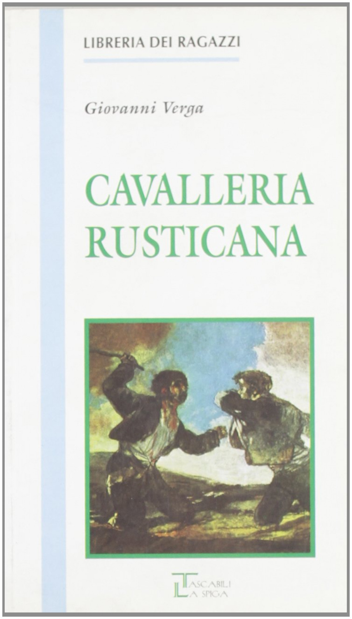 Cavalleria rusticana - Verga