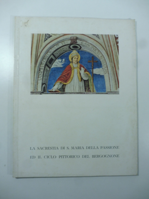 La sacrestia di S. Maria della Passione ed il ciclo pittorico del ...