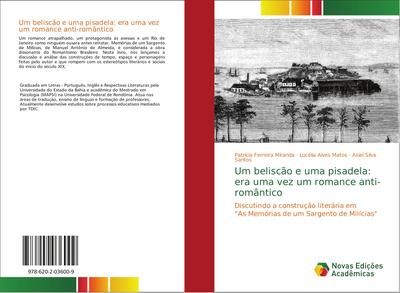 Um beliscão e uma pisadela: era uma vez um romance anti-romântico : Discutindo a construção literária em 