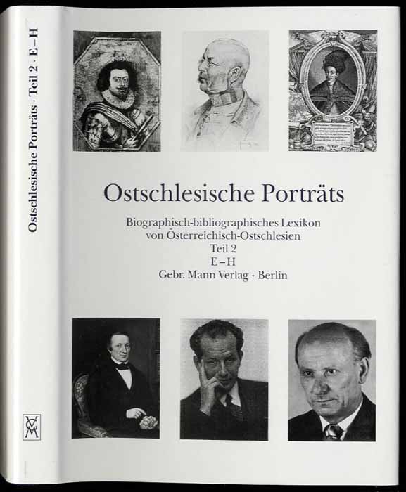 Ostschlesische Porträts. Biographisch-bibliographisches Lexikon von Österreichisch-Ostschlesien. Teil 2: E-H - Neumann, Karl Walter