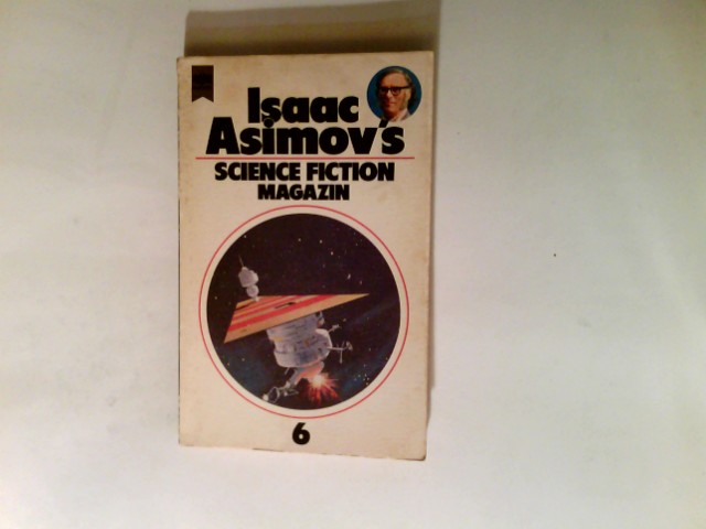 Isaac Asimov's Science-Fiction-Magazin; Teil: Folge 6.