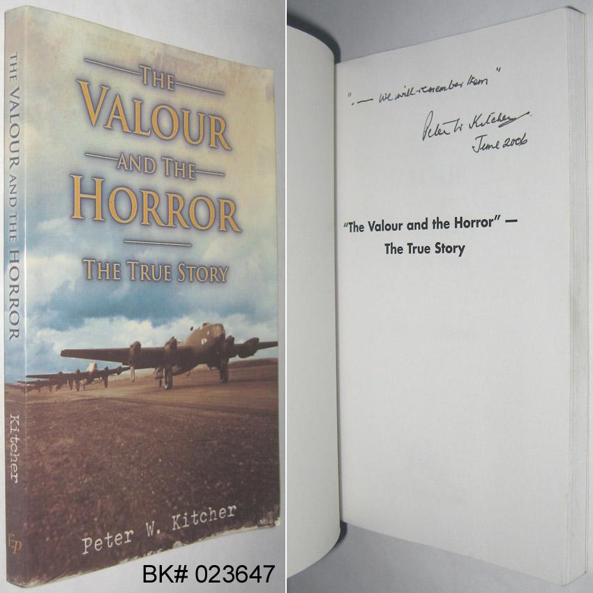 The Valour and the Horror: The True Story by Kitcher, Peter W.: VG Soft ...