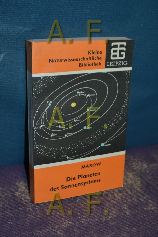 Die Planeten des Sonnensystems. M. Ja. Marow. [Dt. Übers.: J. Mücket u. E. Mücket] / Kleine naturwissenschaftliche Bibliothek , Bd. 60 - Marov, Michail Ja.