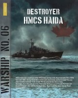 Destroyer HMCS Haida Warship No. 6 - Zinderen-Bakker, R. van