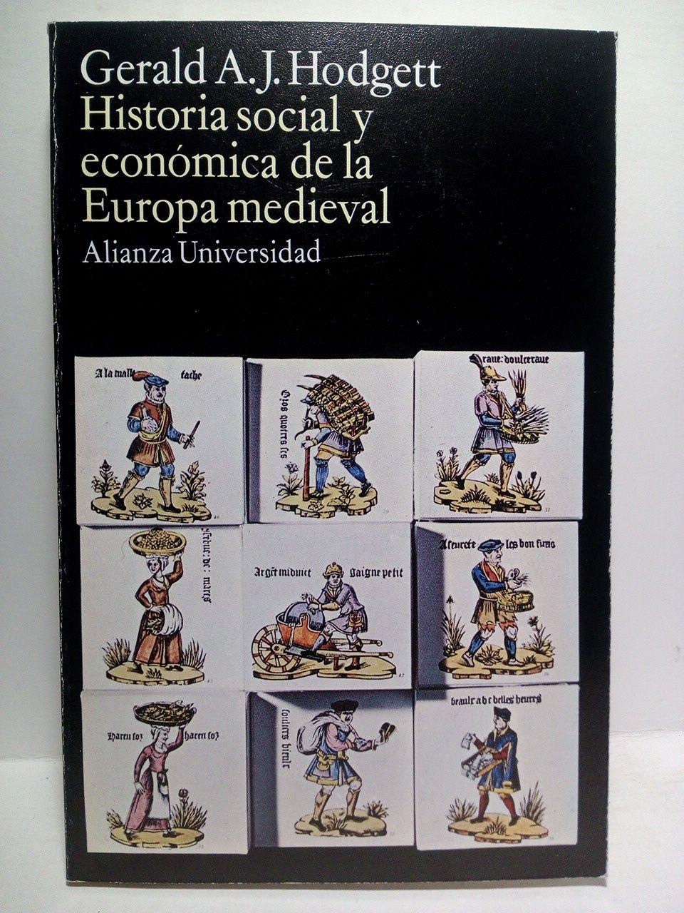 Historia social y económica de la Europa medieval / Versión española de Javier Faci Lacasta - HODGETT, Gerald A. J.