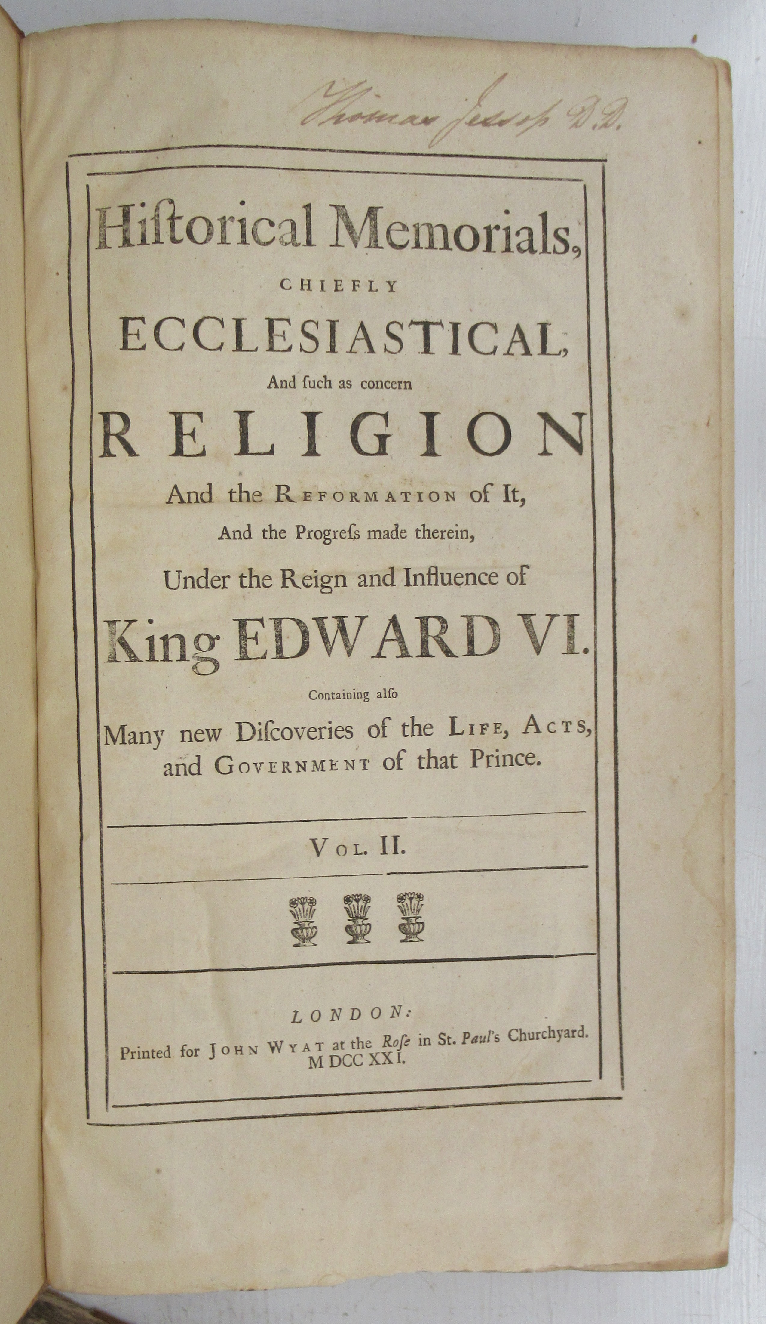 Ecclesiastical Memorials; Relating chiefly to Religion, and the