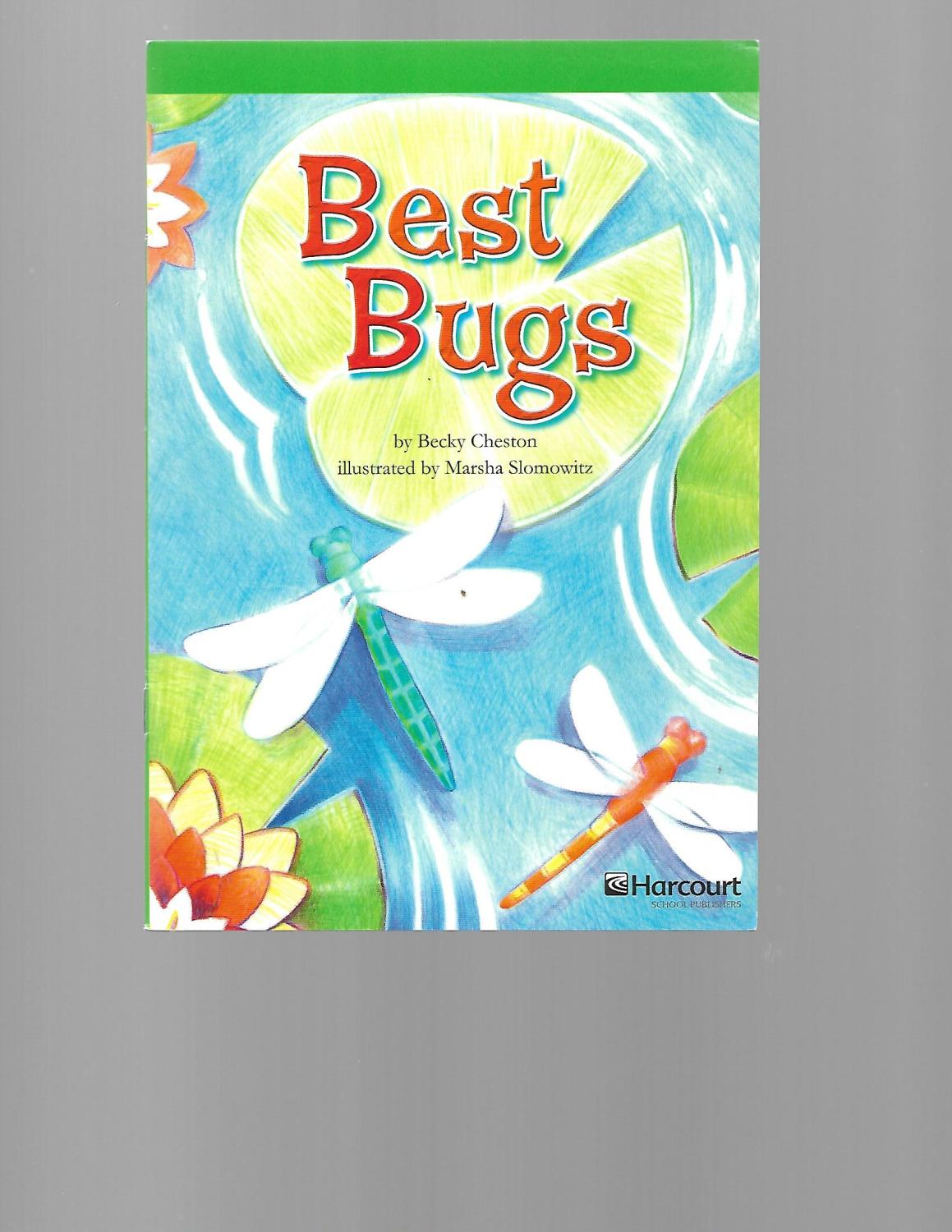 Best Bugs, Advanced Reader Grade 5: Harcourt School Publishers Storytown (Rdg Prgm 08/09/10 Wt) - Becky Cheston