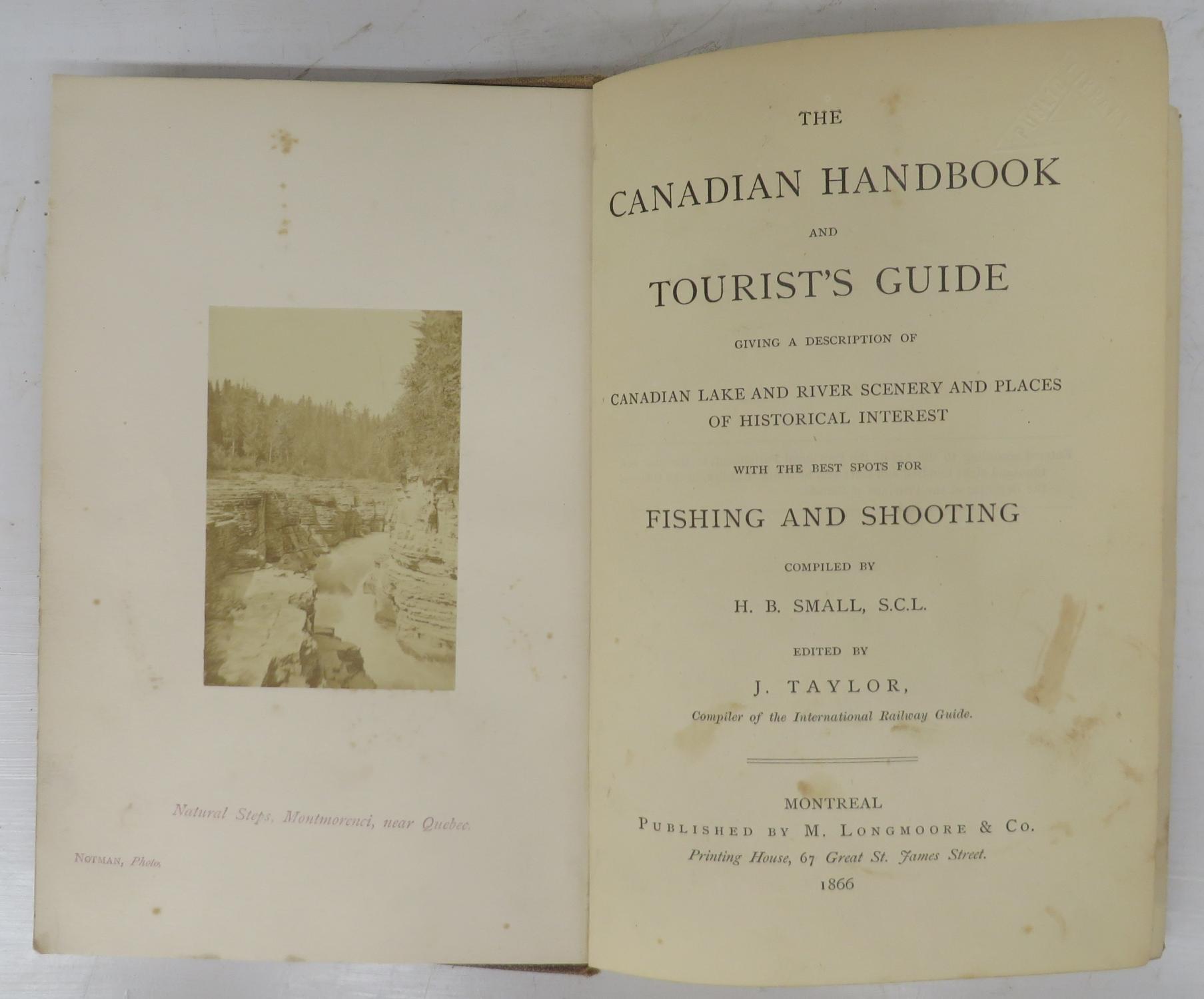 The Canadian Handbook and Tourist's Guide by SMALL, H.B.