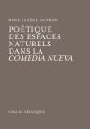 Poétique des espaces naturels dans la Comedia Nueva - Kaufmant, Marie-Eugénie