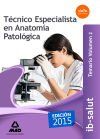 Técnico Especialista en Anatomía Patológica del Servicio de Salud de las Illes Balears (IB-SALUT).Temario volumen 2 - Ed. MAD