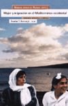 Mujer y migración en el Mediterráneo occidental - Maria-Àngels Roque (dir)