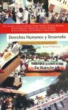 Derechos humanos y desarrollo : justicia universal : el caso latinoamericano - Aranibar Quiroga, Antonio.[et. al]