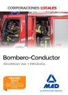 Bombero-Conductor. Seguridad vial y mecánica - Ed. MAD