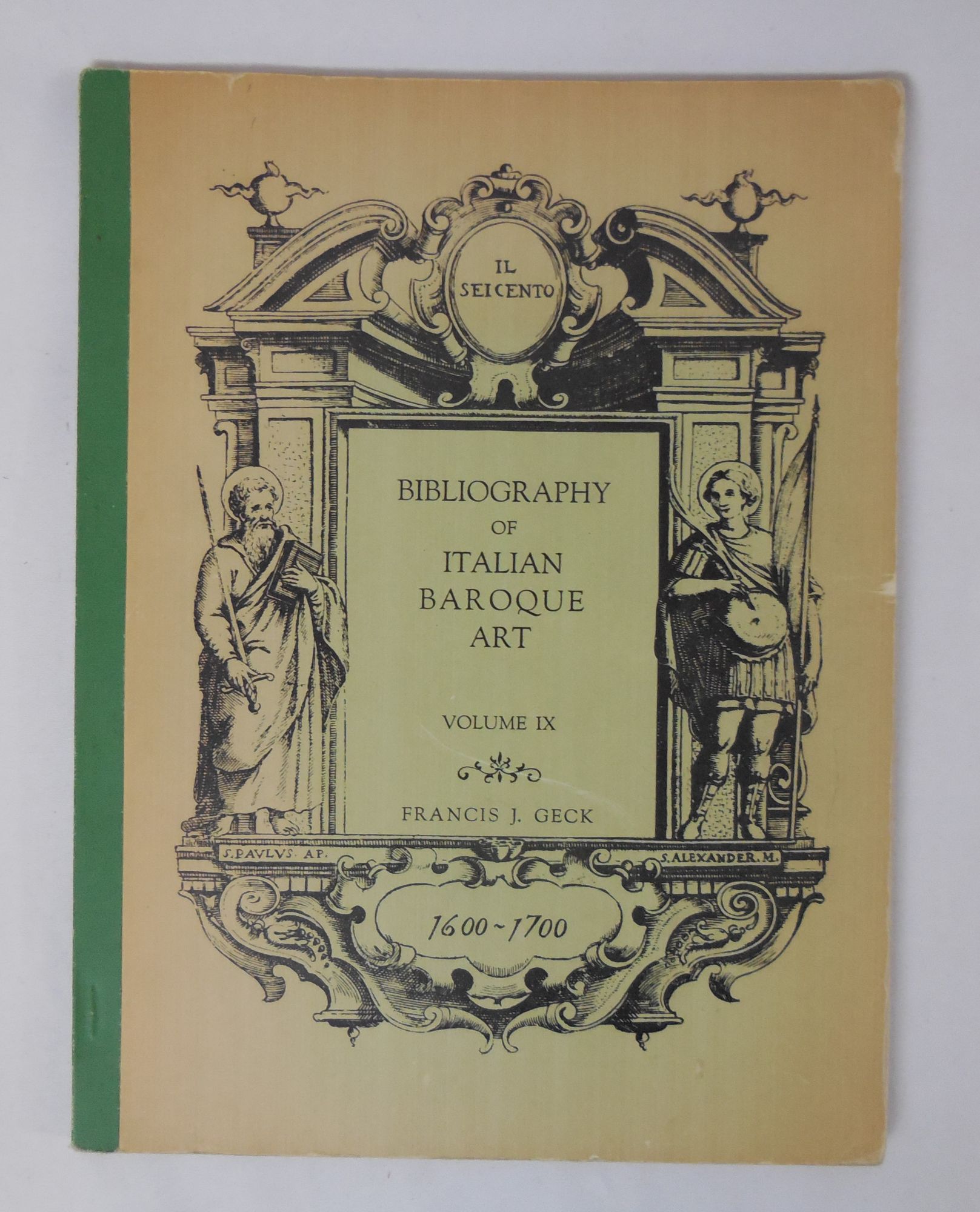 Art　Francis　by　Bibliography　IX　J.　Good　Italian　of　Edition　Books,　Soft　1st　cover　Coast　Baroque　Pacific　Geck:　(1937)　Very　Volume　ABAA,ILAB