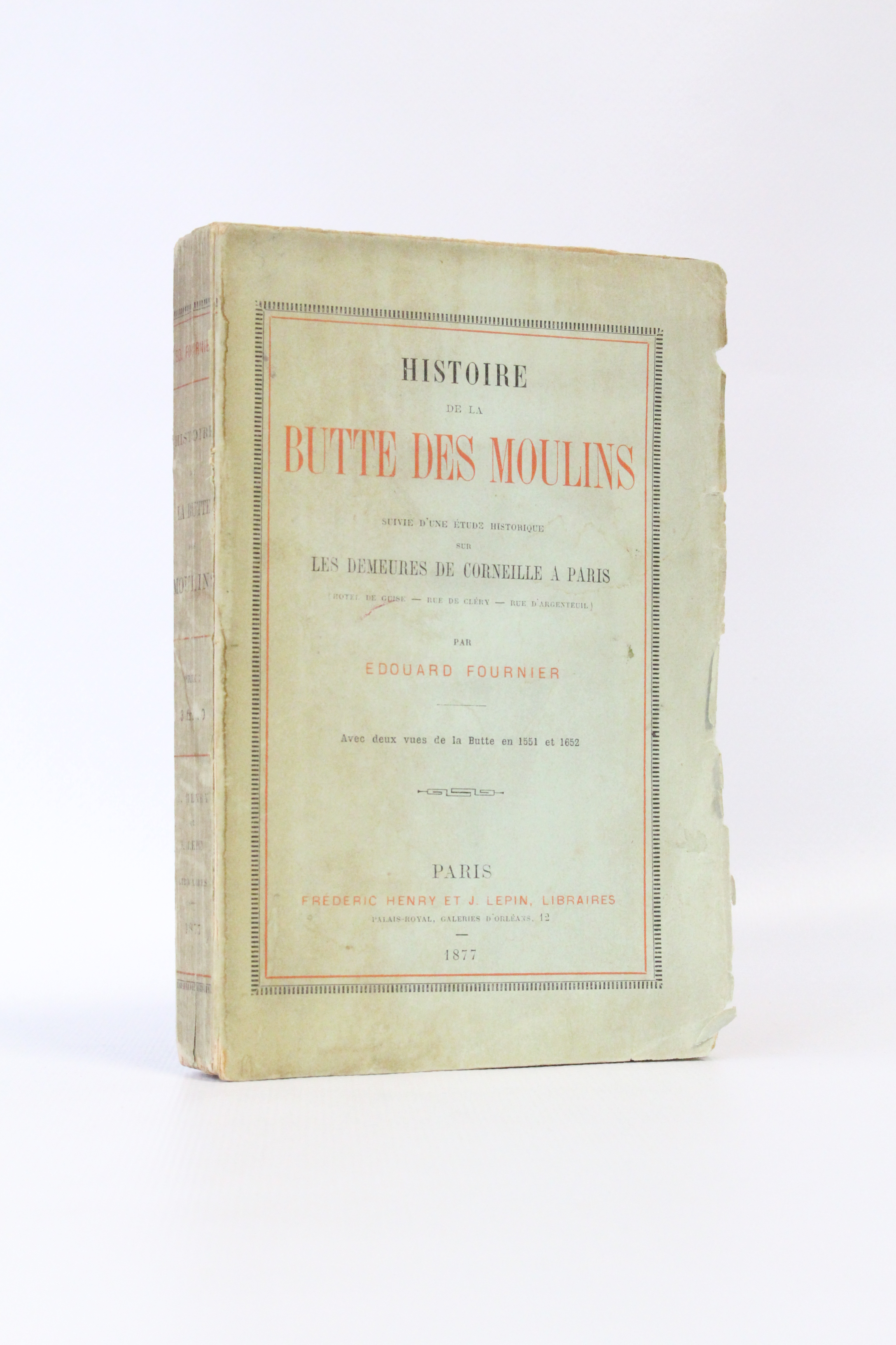 Histoire de la butte des moulins suivie d'une étude historique sur les ...