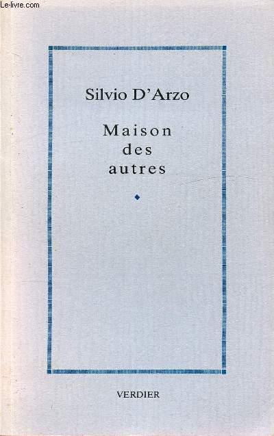 MAISON DES AUTRES - D'ARZO SILVIO