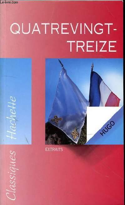 QUATREVINGT-TREIZE - EXTRAITS - HUGO VICTOR