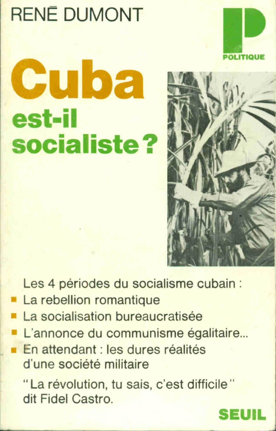Cuba est-il socialiste de René Dumont: (1970) | dansmongarage