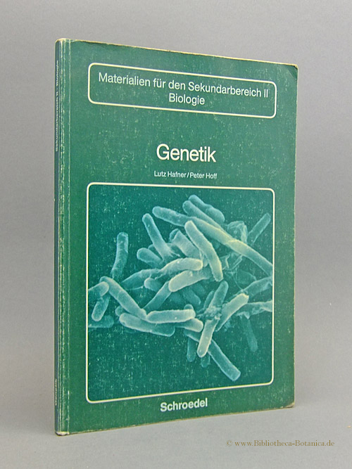 Genetik. - Hafner, Lutz/Peter Hoff