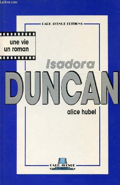 ISADORA DUNCAN - HUBEL ALICE