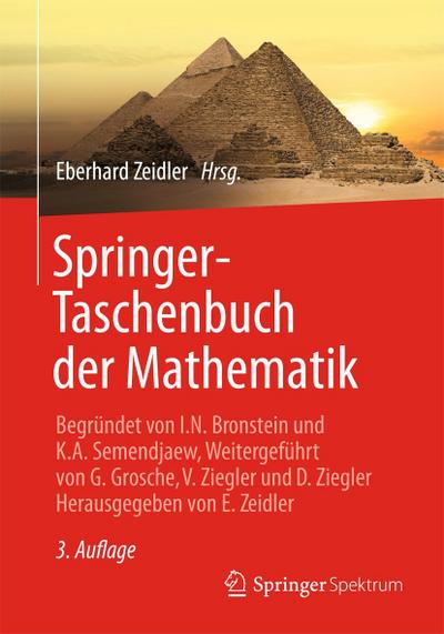 Springer-Taschenbuch der Mathematik - Ilja N. Bronstein