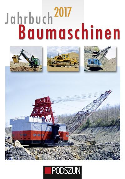 Jahrbuch Baumaschinen 2017 - Heinz-Herbert Cohrs
