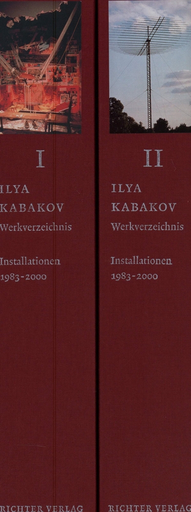 Ilya Kabakov, Installationen 1983-2000. Werkverzeichnis. Hrsg. von Toni Stooss. 2 Bde (= komplett). - KABAKOV, I. - Kabakov, Ilya. -.