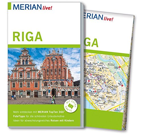 Riga : [mit Extra-Karte]. Merian live! - Bauermeister, Christiane