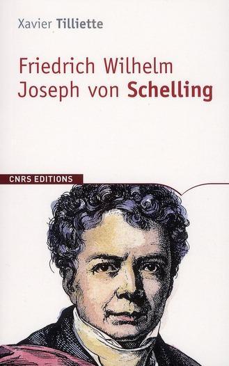 Schelling - Tilliette, Xavier