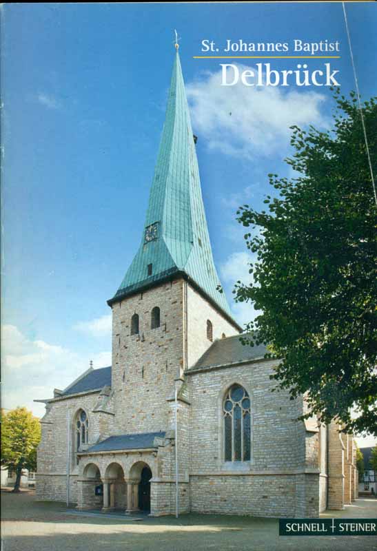 St. Johannes Baptist Delbrück. Kunstführer Nr. 2782. - Best, Dr. Gerhard