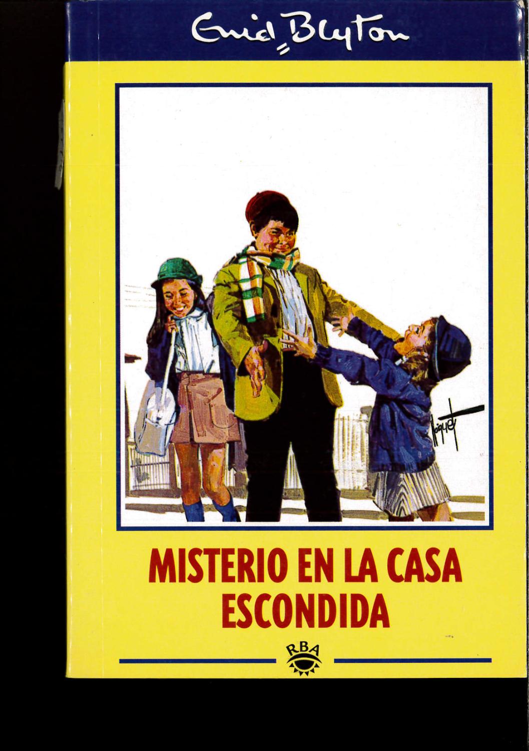 Misterio En La Casa Escondida - Enid Blyton