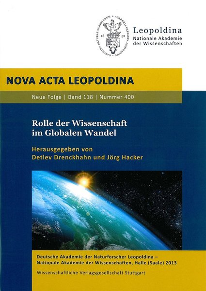 Rolle der Wissenschaft im Globalen Wandel - Drenckhahn, Detlev und Jörg Hacker