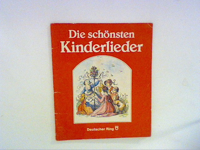 Die schönsten Kinderlieder. - Diverse