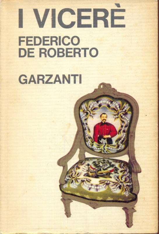 I vicere' - De Roberto, Federico