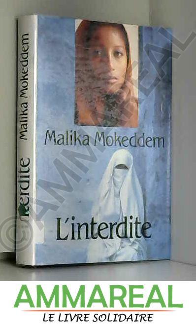 L'interdite - Mokeddem - Malika Mokeddem